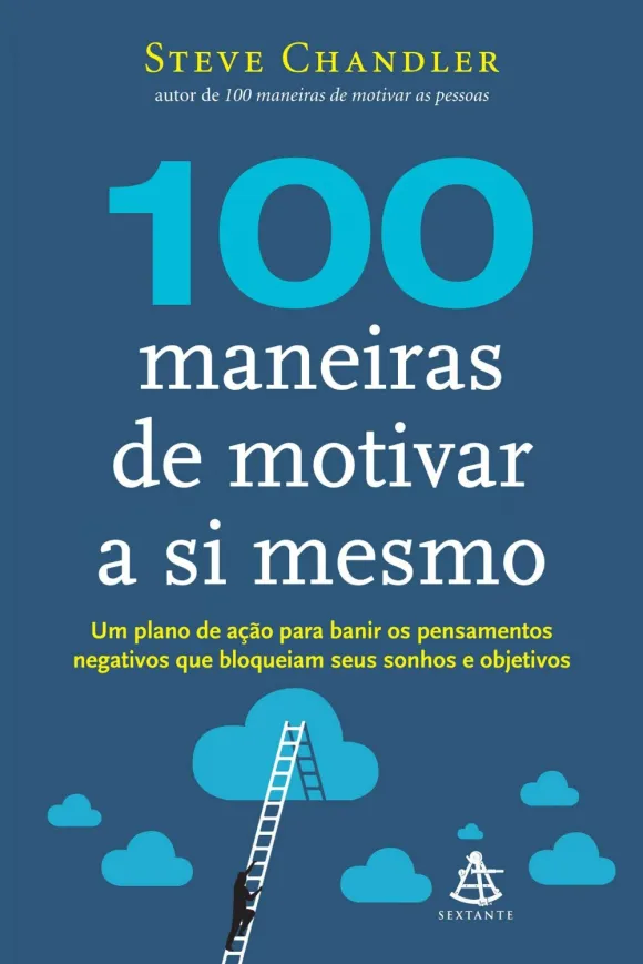 100 Maneiras de motivar a si mesmo