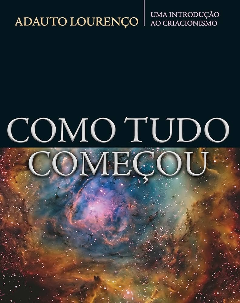 Como Tudo Começou